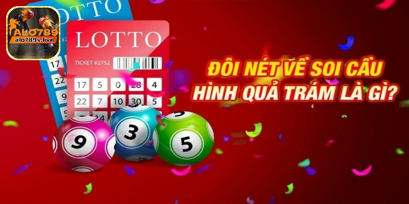 Soi cầu lô hình quả trám đơn giản và hiệu quả nhất 1 Soi cầu lô hình quả trám là gì?