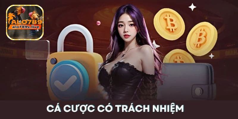Lu88 - Sân chơi cá cược uy tín thu lợi nhuận nhanh chóng 5 Cá cược có trách nhiệm - Lu88